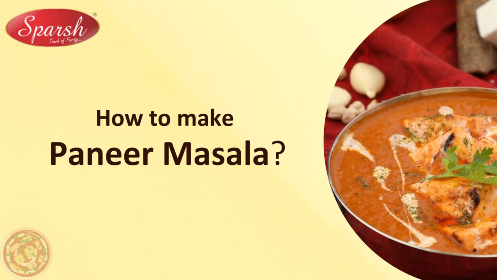 How to make Paneer Masala