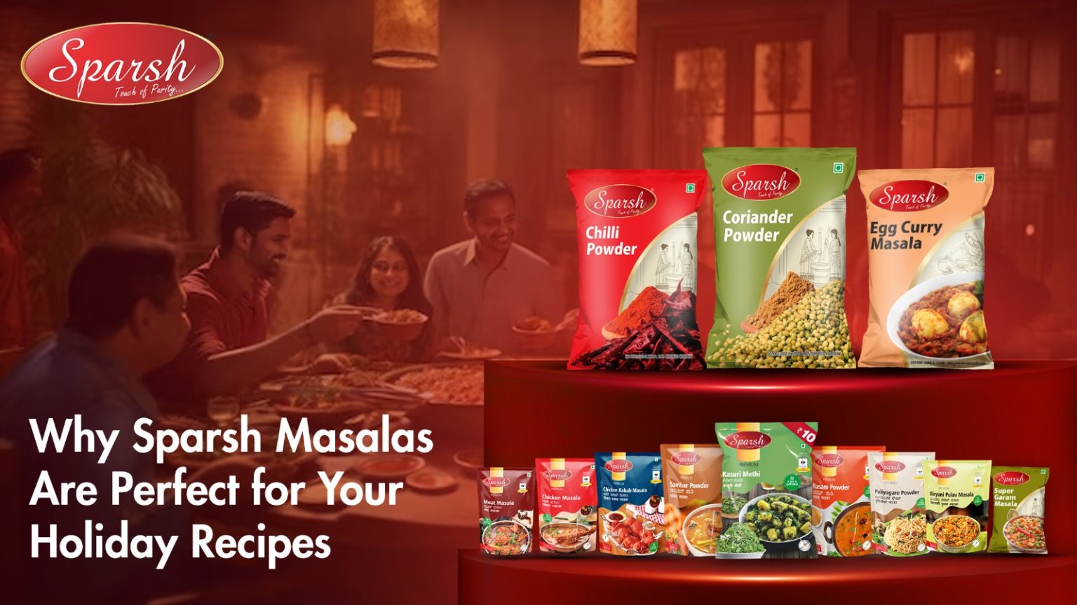 Why Sparsh Masalas Are Perfect for Your Holiday Recipes