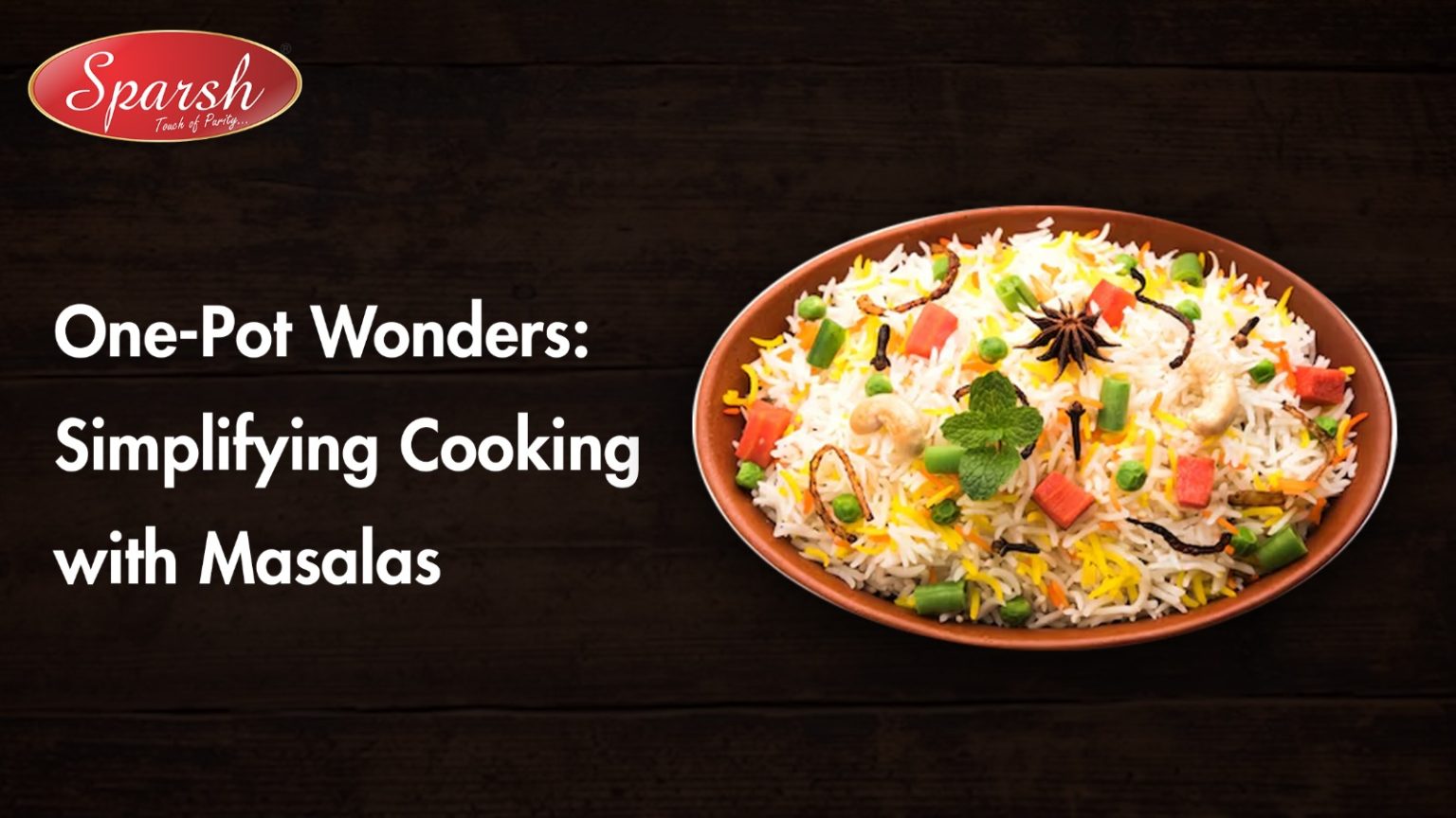 One Pot Wonders Simplifying Cooking with Masalas