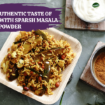 Enjoy the Authentic Taste of Karnataka with Sparsh Masala Vangi Bath Powder