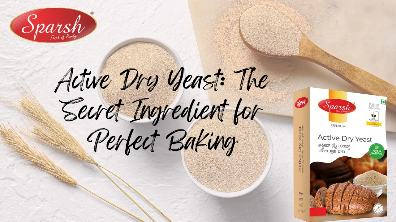 Active-Dry-Yeast-The-Secret-Ingredient-for-Perfect-Baking