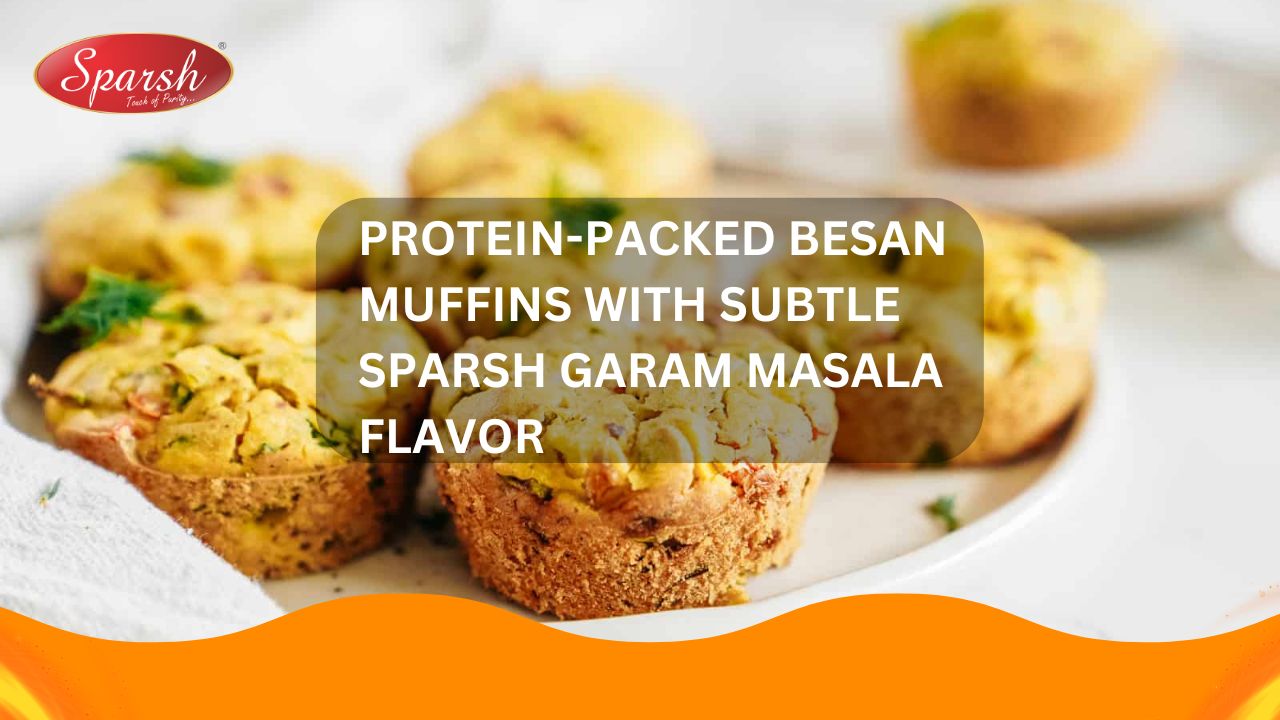 Protein-Packed Besan Muffins with Subtle Sparsh Garam Masala Flavor