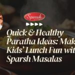 Quick & Healthy Paratha Ideas for Kids Lunch
