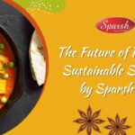 Sustainable Spice Sourcing by Sparsh Masala