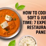 How to Cook Paneer Soft & Juicy Every Time 7 Expert Tips + Restaurant-Style Paneer Curry