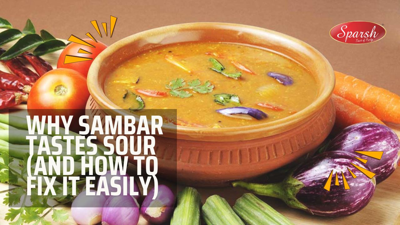 Why Sambar Tastes Sour (And How to Fix It Easily)