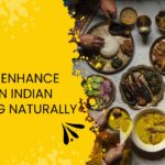 How to Enhance Aroma in Indian Cooking Naturally