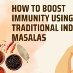 How to Boost Immunity Naturally: 7 Essential Spices in Your Kitchen
