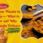 Best sambar masala in Karnataka showing Sparsh Masala sambar powder with authentic Byadgi chilli and roasted coconut ingredients