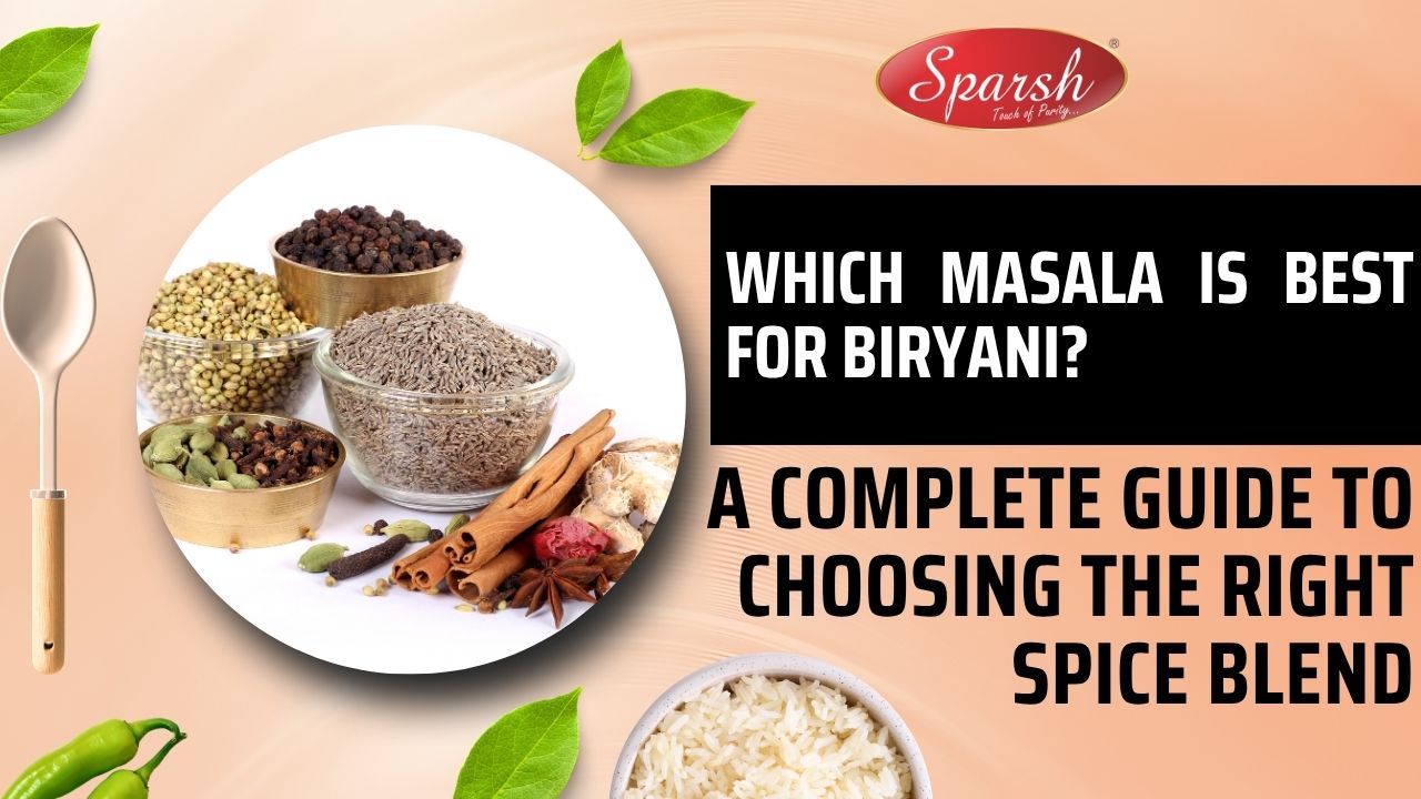 Which Masala Is Best for Biryani Complete Guide