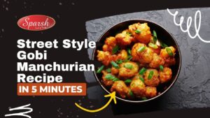 Sparsh Masala - Best Masala Company in Karnataka 11 Street Style Gobi Manchurian Recipe | Crispy Cauliflower 2026