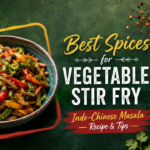 Best Spices for Dal Curry Lentil Masala Recipe and Tips 3 Best Spces for Vegetable Stir Fryi